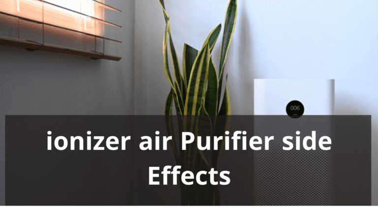 ionizer air purifier side effects 1