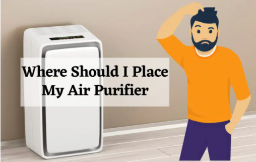 Where Should I Put My Air Purifier 1