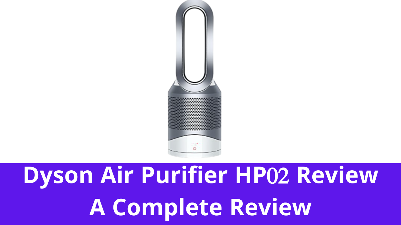 Dyson Air Purifier HP02